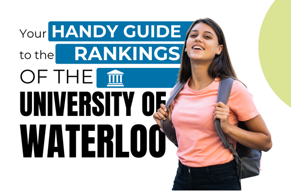 The University of Waterloo ranking | All you need to know