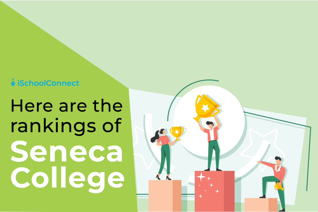 Seneca College | Rankings - Study Abroad Blogs | All About Universities ...