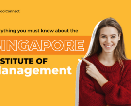 All you need to know about the Singapore Institute of Management