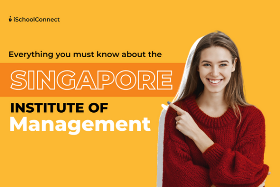 All You Need To Know About The Singapore Institute Of Management   Isc 16 570x380 