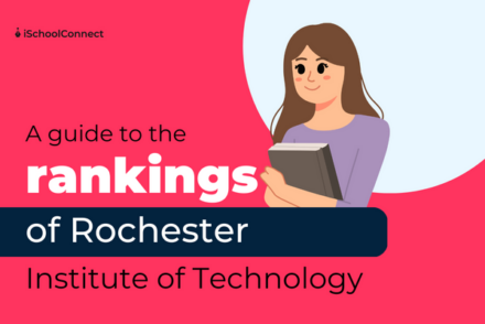 Here’s The Guide To Rochester Institute Of Technology Rankings