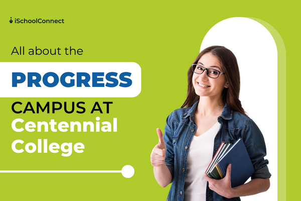 Centennial College (Progress Campus) | Courses