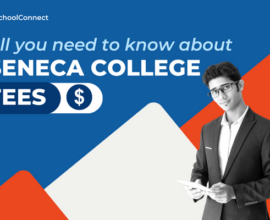 Seneca college fees - Everything you need to know