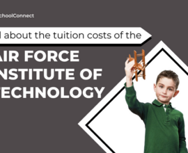 An introduction to the Air Force Institute of Technology’s tuition fees and more