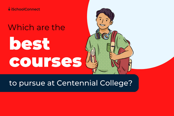 Centennial College | Courses