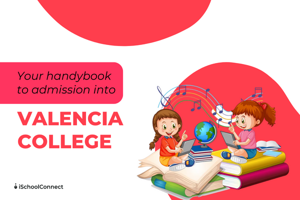 All you need to know about Valencia college