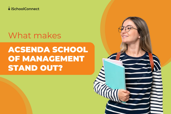 Top 3 reasons to join Acsenda School of Management