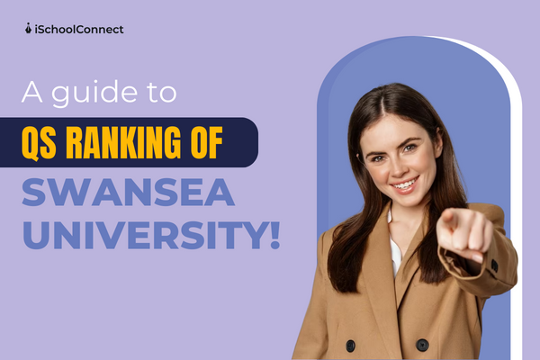 Five reasons why Swansea University’s QS rankings are great