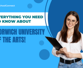 Norwich University of the Arts | All you need to know before studying at this university!