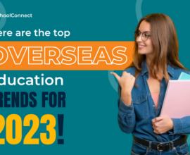 Overseas education trends for 2023