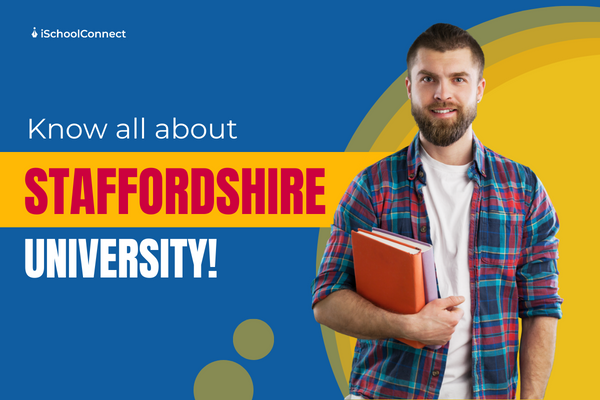 A Beginner's Guide to Staffordshire University