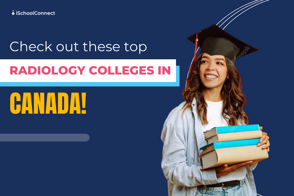 Top radiology colleges in Canada