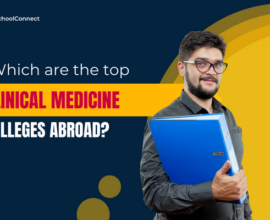 Here are the top 6 clinical medicine colleges abroad