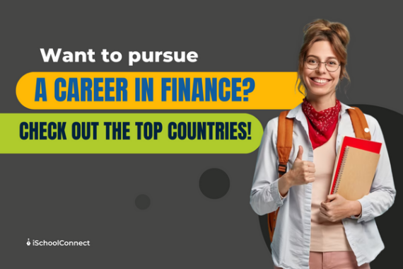 Top countries for a career in finance | A handy guide