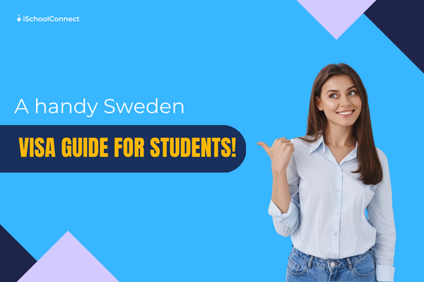 A comprehensive Sweden visa guide for students