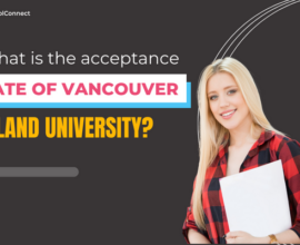 Vancouver Island University acceptance rate | Your A-Z guide!