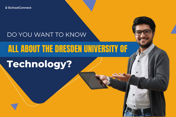 Why study at the Dresden University of Technology?