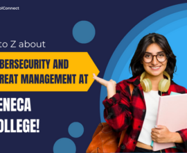 A closer look at Seneca College's Cybersecurity and Threat Management programs