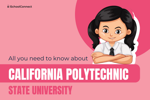 Your handy guide to California Polytechnic State University