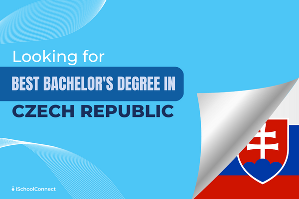 Best bachelor’s degree in Czech Republic | 3 top-ranked universities!