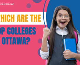 Top Colleges in Ottawa | An in-depth look into the top 5 colleges in Ottawa