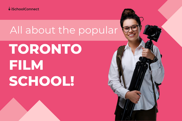 Start Your Creative Career At Toronto Film School