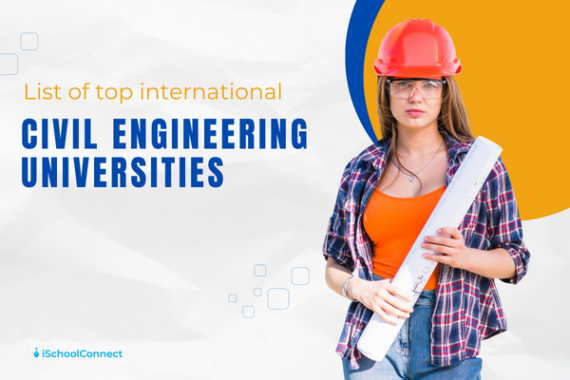 The Top International Civil Engineering Universities | Building A ...