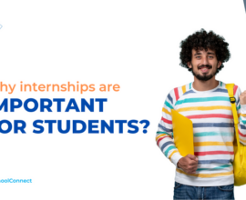 Importance of internships for students | Your handy guide!