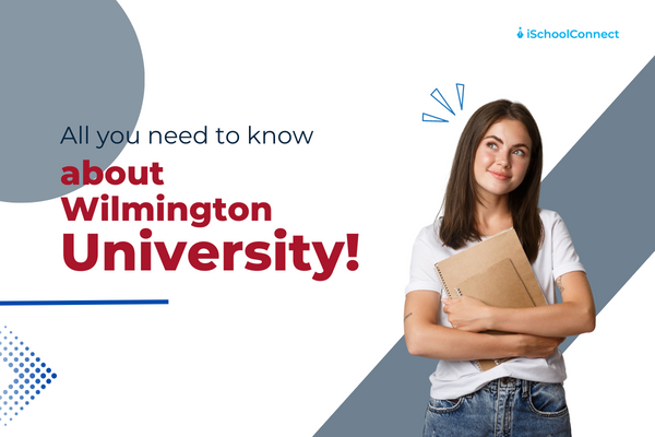 Wilmington University | Your handy guide!
