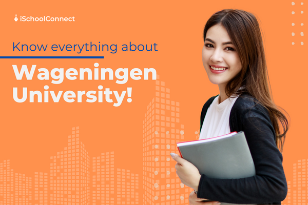 Wageningen University | Your handy guide!