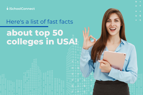 Here are some fast facts about the top 5 colleges in the USA