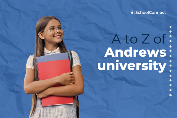 A complete guide to Andrews University