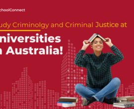 Universities in Australia to pursue criminology and criminal justice | Your handy guide!