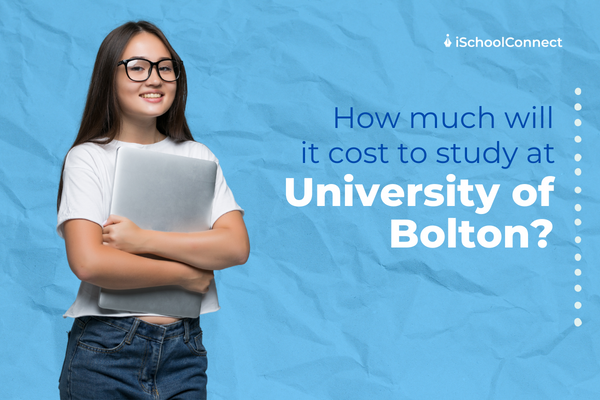 University of Bolton fees | Your handy guide!