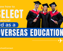 Tips for selecting financial aid for overseas education | Everything you should know!