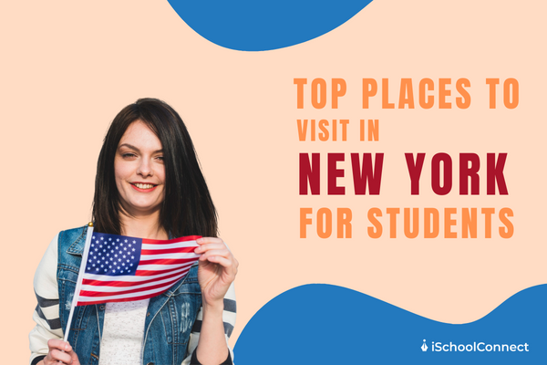8 Places to visit in New York for students