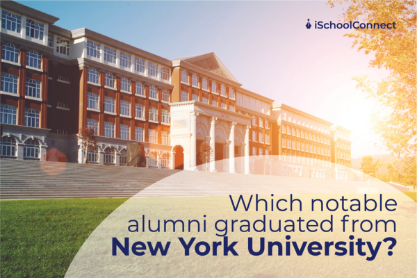 Top 9 New York University’s notable alumni