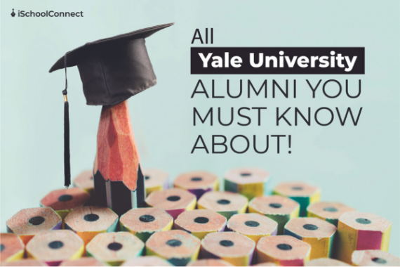 Top 10 Yale University Notable Alumni of All Time