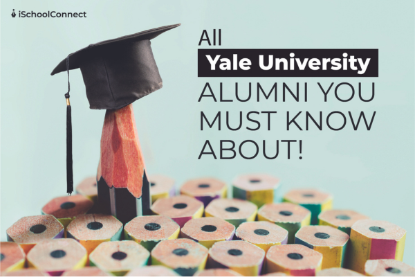 Top 10 Yale University Notable Alumni of All TimeTop 10 Yale University Notable Alumni of All Time