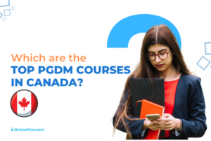 Discover the top PGDM courses in Canada