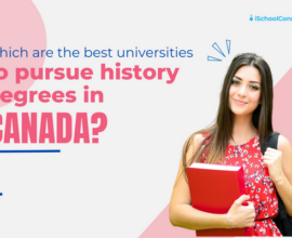 6 Best universities to pursue history degrees in Canada