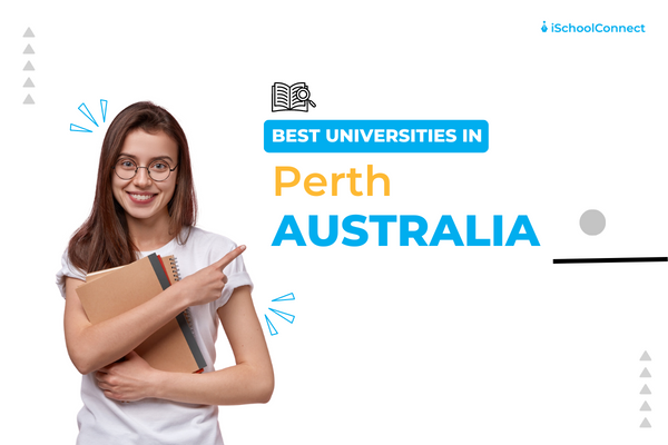 Best Universities in Perth, Australia | A Comprehensive Guide