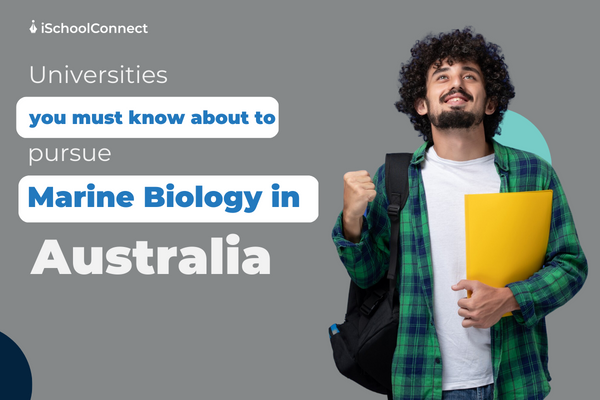 5 best universities to pursue Marine Biology in Australia