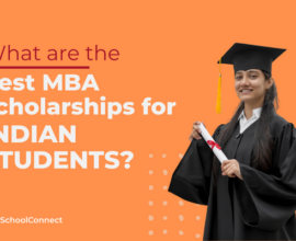 Exploring the 8 best MBA scholarships for Indian students