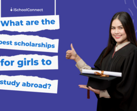10 best scholarships for girls to study abroad