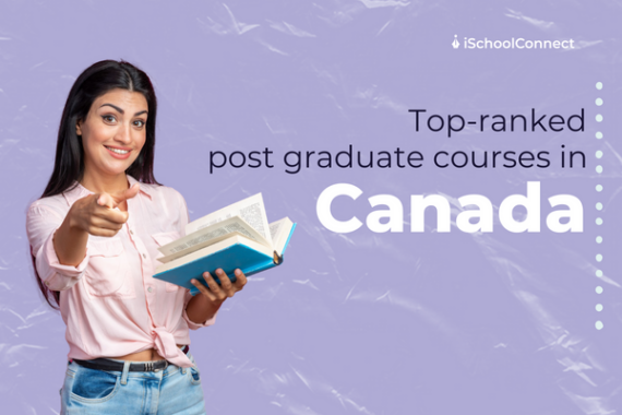 post-graduate-courses-in-canada-here-s-everything-you-should-know