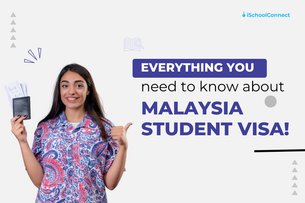 Your handy guide to Malaysia's student visa
