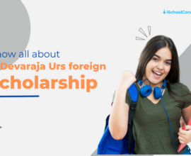 Everything you need to know about the D. Devaraj Urs Foreign Scholarship