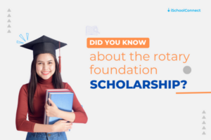 Rotary Foundation scholarship | Unlocking opportunities