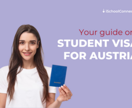 Everything you need to know about Student visa for Austria